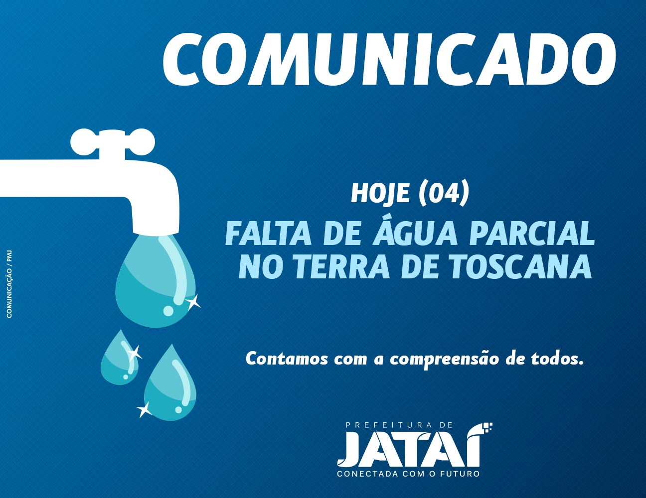 COMUNICADO | Falta de água parcial no Terra de Toscana | Prefeitura de