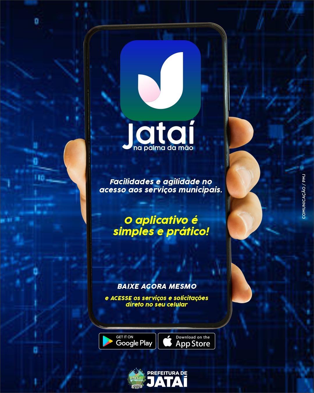 Jataí na Palma da Mão - Facilitando a Vida da População!