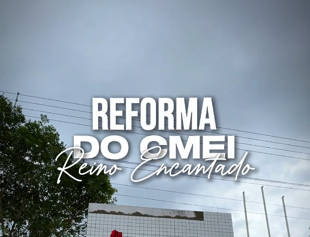 Reforma e Ampliação do CMEI Reino Encantado em fase final | Prefeitura de Jataí