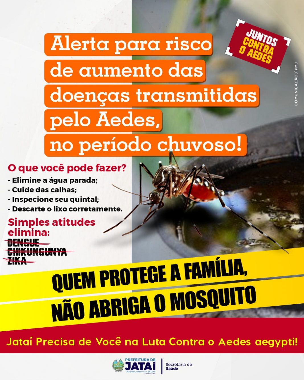 Secretaria Municipal de Saúde alerta para risco de aumento das doenças transmitidas pelo Aedes , no período chuvoso | Prefeitura de Jataí